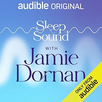 Sleep Sound with Jamie Dornan [Audiobook]