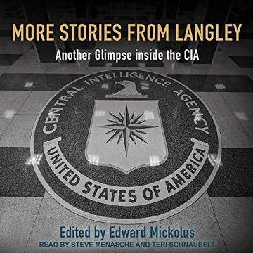 More Stories from Langley Another Glimpse Inside the CIA [Audiobook]