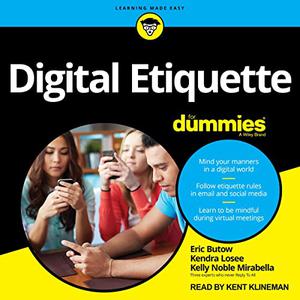 Digital Etiquette for Dummies [Audiobook]