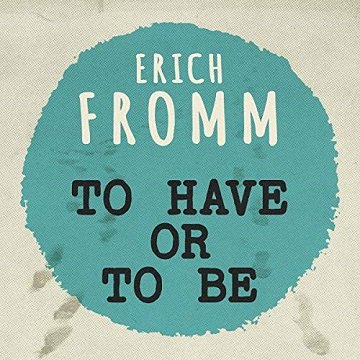 To Have or to Be [Audiobook]