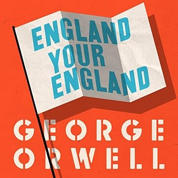 England Your England [Audiobook]