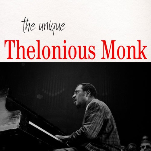 Thelonious Monk - The Unique Thelonious Monk - 2022