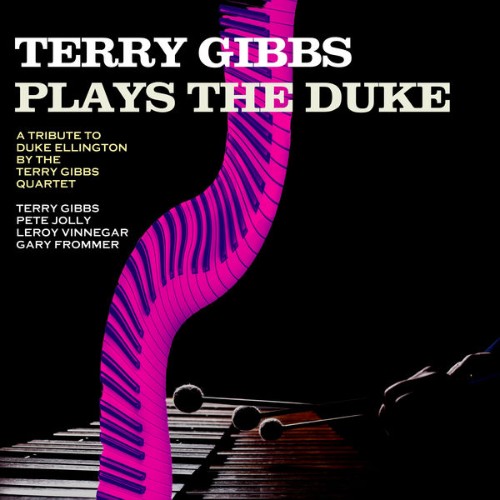 Terry Gibbs - Terry Gibbs Plays the Duke - 2022