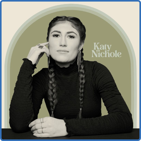 Katy Nichole - Katy Nichole (2022) 