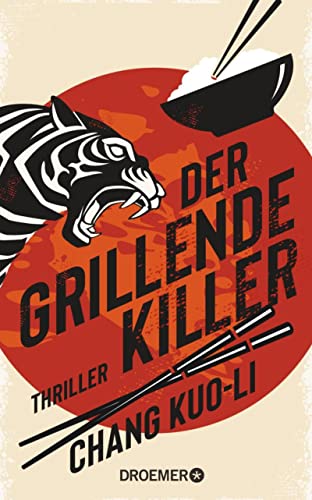 Cover: Chang Kuo - Li  -  Der grillende Killer: Thriller