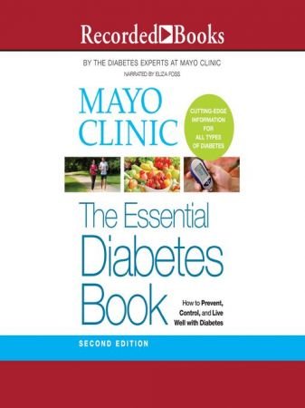 Mayo Clinic Essentials Diabetes Book, 2nd Edition
