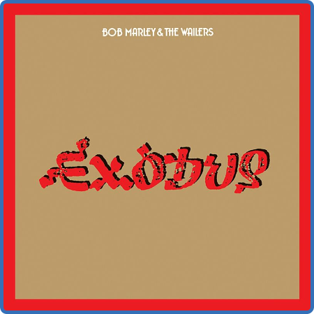 Bob Marley & The Wailers - Exodus (Deluxe Edition) (2022)