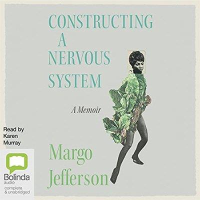 Constructing a Nervous System A Memoir (Audiobook)