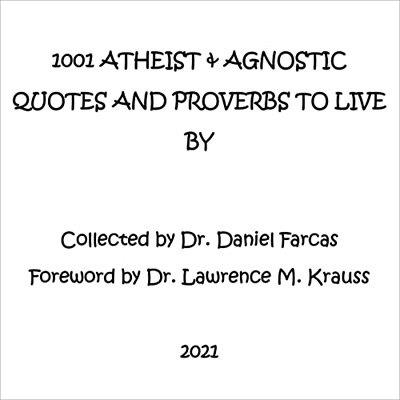 1001 Atheist & Agnostic Quotes and Proverbs to Live By (Audiobook)