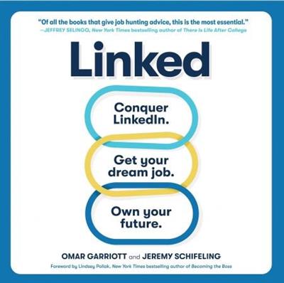 Linked Conquer LinkedIn. Get Your Dream Job. Own Your Future. [Audiobook]