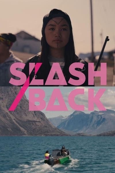 Slash Back [2022] 720p WEBRip AAC2 0 X 264-EVO