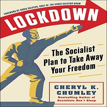 Lockdown The Socialist Plan to Take Away Your Freedom [Audiobook]