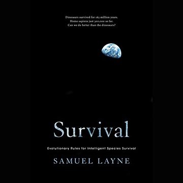 Survival Evolutionary Rules for Intelligent Species Survival [Audiobook]