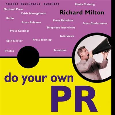 Do Your Own PR The Pocket Essential Guide