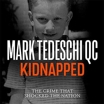Kidnapped The Crime That Shocked the Nation (Audiobook)