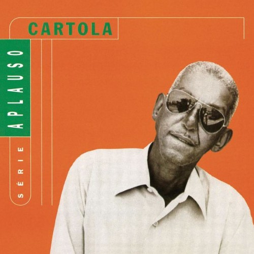Cartola - Série Aplauso - Cartola - 2022