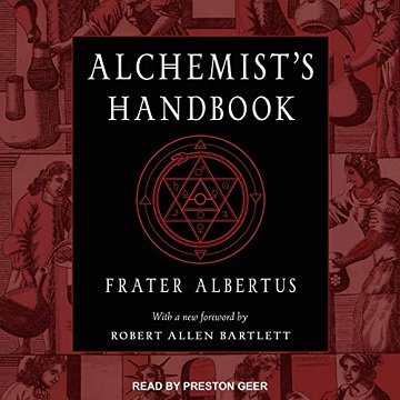 The Alchemist's Handbook A Practical Manual [Audiobook]