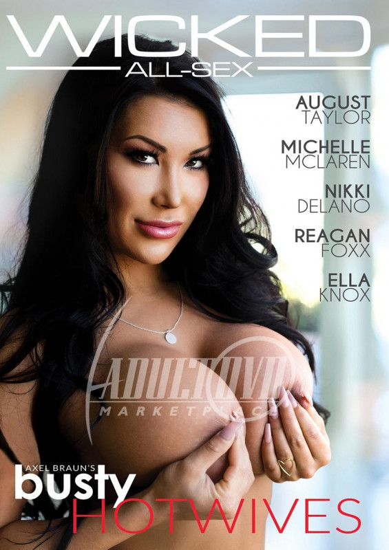 Axel Braun s Busty Hotwives