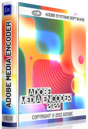 постер к Adobe Media Encoder 2022 22.6.0.65 RePack by KpoJIuK