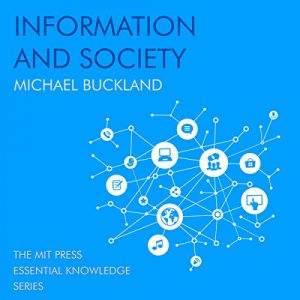 Information and Society [Audiobook]