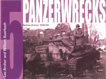 Panzerwrecks 5: German Armour 1944-45