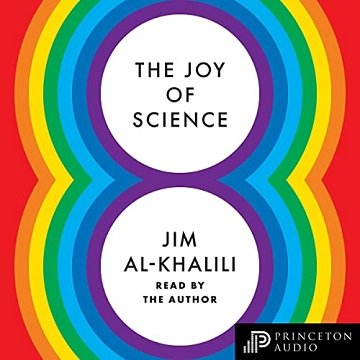 The Joy of Science by Jim Al-Khalili [Audiobook]