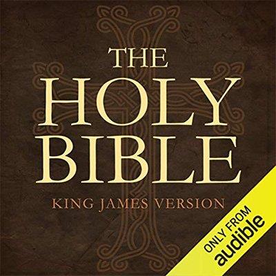 The Holy Bible King James Version – The Old and New Testaments (Audiobook)