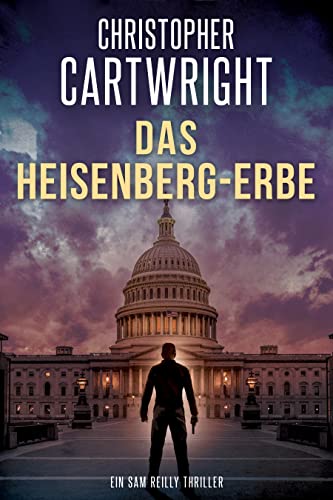 Cover: Christopher Cartwright  -  Das Heisenberg - Erbe
