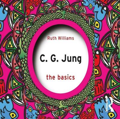 C. G. Jung The Basics