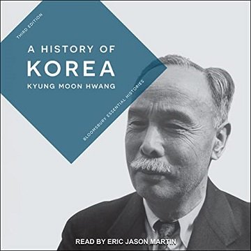 A History of Korea (Third Edition) [Audiobook]