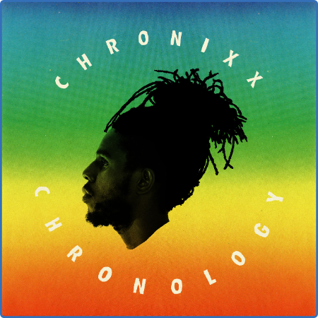 Chronixx - Chronology (2017)