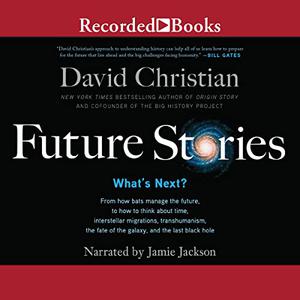 Future Stories What's Next [Audiobook]