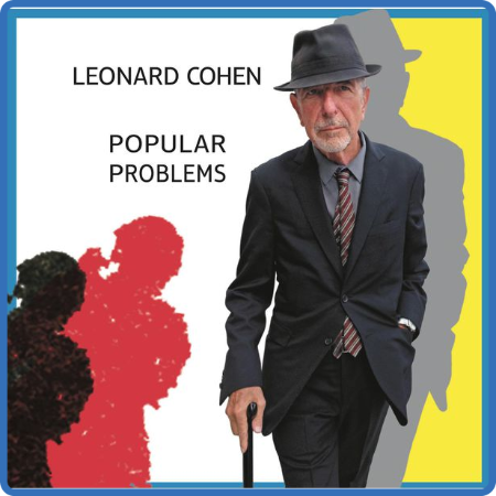 Leonard Cohen - Popular Problems (2014 Folk Rock) []
