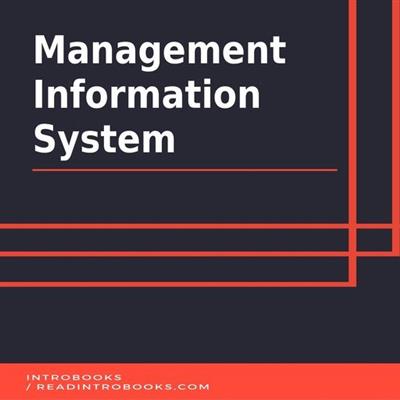 Management Information System by Introbooks Team