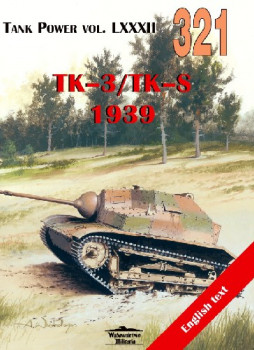 TK-3/TK-S 1939 (Wydawnictwo Militaria 321)