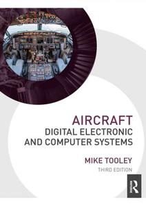 Aircraft Digital Electronic and Computer Systems 3rd Edition