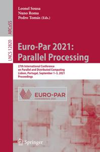 Euro-Par 2021 Parallel Processing