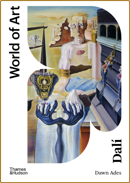 Dali (World of Art), Third Edition 68c9ba504d9696b9ad40ac2175b4740f