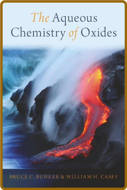 The aqueous chemistry of oxides 72f30f6b9c92389727effad487ef2410