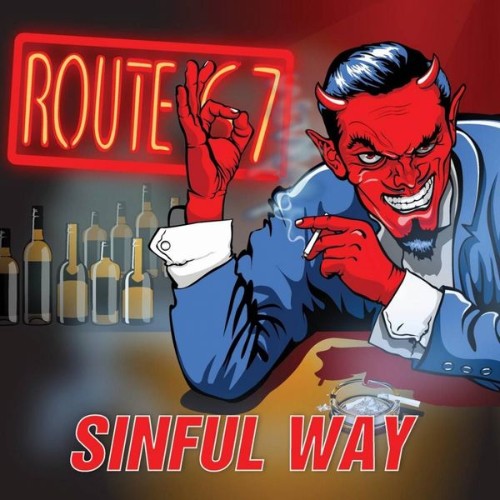 Route 67 - Sinful Way - 2012