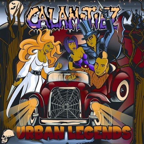 Calamitiez - Urban Legends - 2008