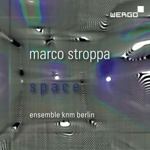 Ensemble KNM Berlin - Marco Stroppa Space - 2018