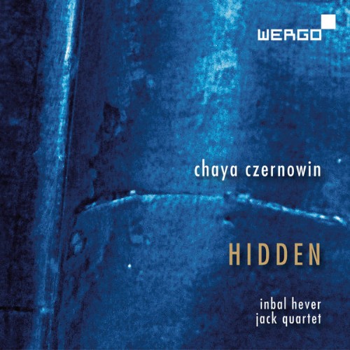 Inbal Hever - Czernowin Hidden - 2017