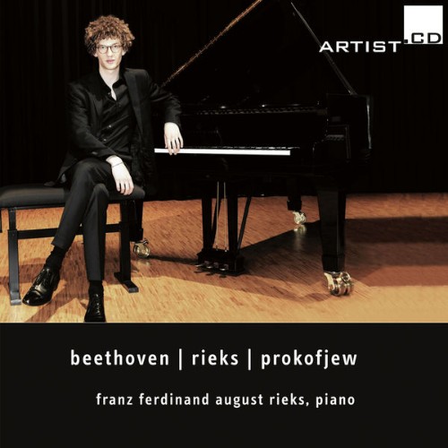 Franz Ferdinand August Rieks - Beethoven, Rieks & Prokofiev Beethoven 2018