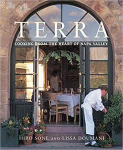 Terra Cooking from the Heart of Napa Valley