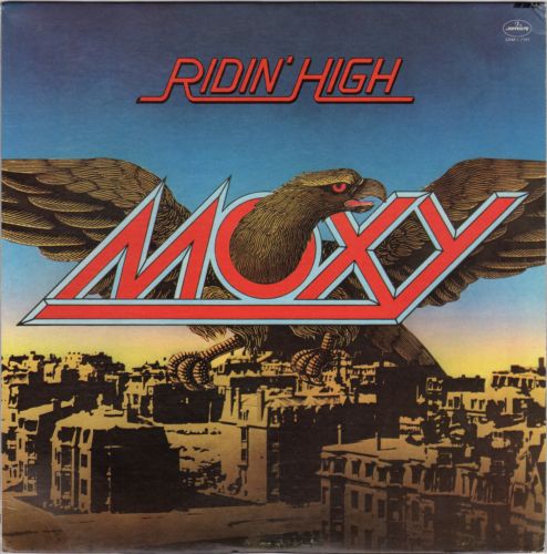 Moxy - Ridin' High 1977