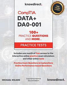 CompTIA Data+ Certification 100+ Practice Exam Questions (Exam DA0-001) To Help You Pass on The First Attempt