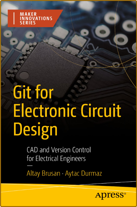  Git for Electronic Circuit Design - CAD and Version Control for Electrical Engineers