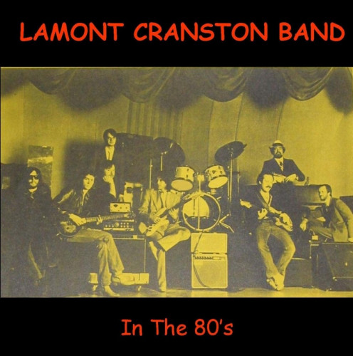 Lamont Cranston Band - In The 80's (2009) [lossless]