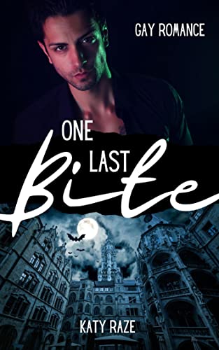 Cover: Katy Raze  -  One last Bite: Vampire Gay Romance